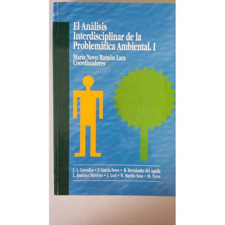El Análisis interdisciplinar de la problemática ambiental. I